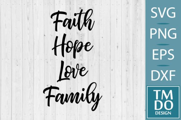Family Faith Hope Love SVG: A Thoughtful Embroidery Design for Meaningful Projects