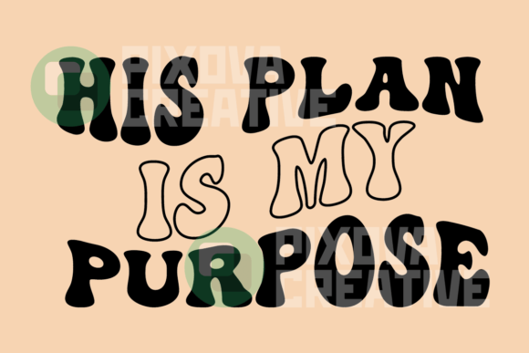 His Plan is My Purpose Retro Design Review