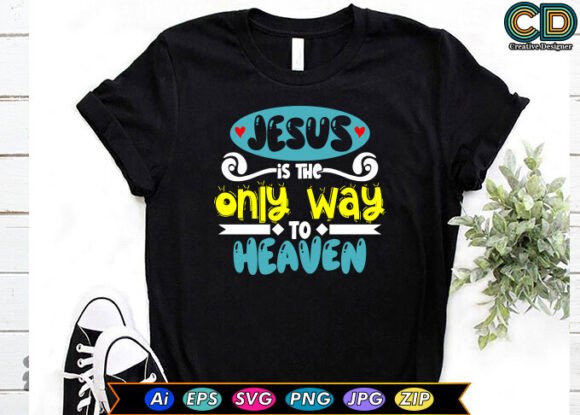 Jesus Is the Only Way to Heaven Embroidery Design Review