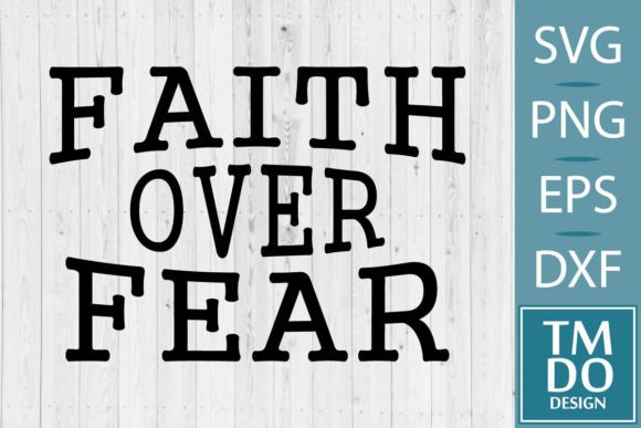 Real-World Use of Faith over Fear Svg for Embroidery Projects