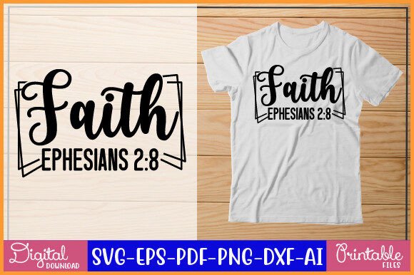 Review of Faith Ephesians 2 8 Svg Design for Real Projects