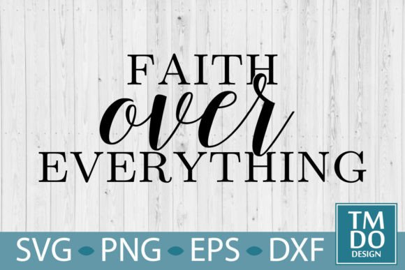 Reviewing Faith over Everything, Christian SVG for Real Embroidery Projects